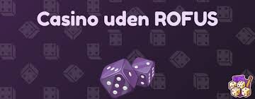 Casino uden ROFUS Oplev Gratis Spins uden Begrænsninger